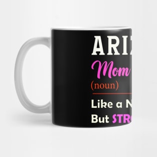 Arizona Stronger Mom Mug